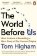 The World Before Us : How Science is Revealing a New Story of Our Human Origins