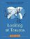 Looking at Trauma: A Tool Kit for Clinicians