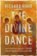 The Divine Dance : The Trinity and Your Transformation