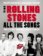 The Rolling Stones All The Songs: The Story Behind Every Track