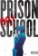 Prison School 1