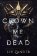 Crown Me Dead