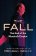 The Fall: The End of the Murdoch Empire
