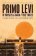 If This Is A Man/The Truce (50th Anniversary Edition): Surviving Auschwitz