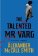 The Talented Mr Varg : A Detective Varg novel