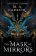 The Mask of Mirrors : Rook and Rose 1