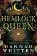 The Hemlock Queen