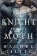Knight and the Moth
