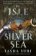 The Isle in the Silver Sea