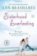 Sisterhood Everlasting:A Novel
