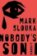 Nobody´s Son : A Memoir