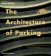 The Architecture of Parking