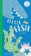 Little Fish : A Carousel Book