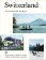 Switzerland: The Monocle Handbook