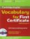 Cambridge Vocabulary for First Certificate: Edition with answers and Audio CD