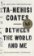 Between the World and Me
