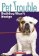 Pet Trouble: #4 Bulldog Wont Budge