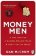 Money Men: A Hot Startup, A Billion Dollar Fraud, A Fight for the Truth
