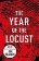 The Year of the Locust