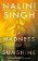 A Madness of Sunshine