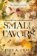 Small Favors