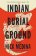 Indian Burial Ground