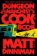 Dungeon Anarchist´s Cookbook