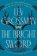 The Bright Sword