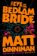 Eye of the Bedlam Bride