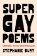 Super Gay Poems