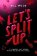 Let´s Split Up
