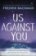 Us Against You