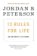 12 Rules for Life: An Antidote to Chaos