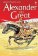 Famous Lives:Alexander The Gre