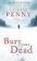 Bury Your Dead (Inspector Gamache 6)