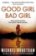 Good Girl, Bad Girl