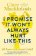I Promise It Won´t Always Hurt Like This