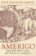 Amerigo: The Man Who Gave His