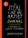 The Steal Like An Artist Logbook : A Notebook for Creative Kleptomaniacs