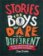 Stories for Boys Who Dare to Be Different : True Tales of Amazing Boys Who Changed the World Without Killing Dragons