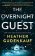 The Overnight Guest