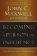 Becoming a Person of Influence: How to Positively Impact the Lives of Others