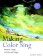 Making Color Sing, 25th Anniversary Edition