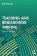 Teaching and Researching Writing
