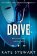 Drive