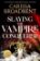 Slaying the Vampire Conqueror