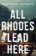 All Rhodes Lead Here: From the author of the sensational TikTok hit, FROM LUKOV WITH LOVE,