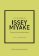 Little Book of Issey Miyake