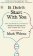 It Didn´t Start with You : How Inherited Family Trauma Shapes Who We are and How to End the Cycle