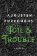 Toil & Trouble : A Memoir
